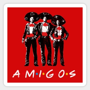 Amigos - Three Amigos Magnet